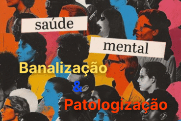 blog_patrologização_saude mental_psicanalise